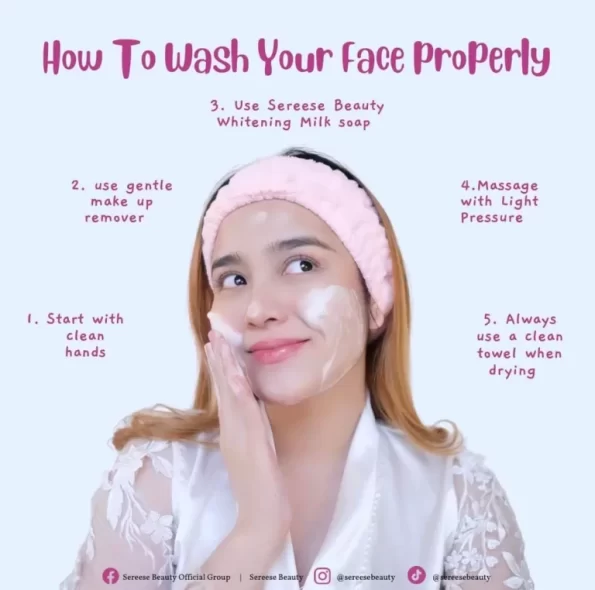 Steps on how to wash your face properly using Sereese Beauty Whitening Milky Soap for Face & Body, Anti-Aging & Moisturizing, | Filipino Skin Care Shop Nz